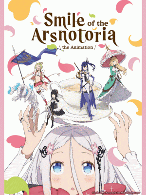 Smile of the Arsnotoria the Animation (Dub)